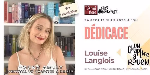 D\u00e9dicace avec Louise Langlois