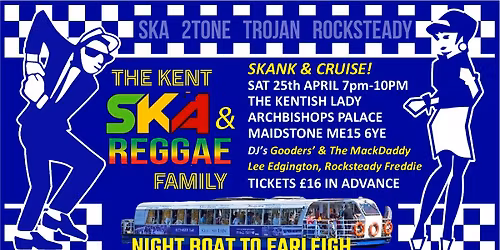 Ska & Reggae Boat on The Medway - Sat 25th April 2026
