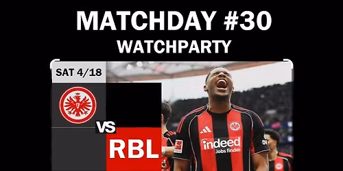Matchday #30 Watchparty