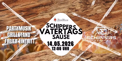 SCHIPPERS VATERTAGSSAUSE 2026