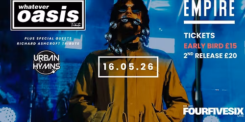WHATEVER OASIS TRIBUTE + URBAN HYMNS