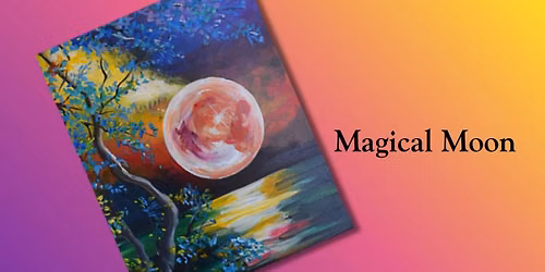 Magical Moon! Class *FOOD TRUCK OPEN*