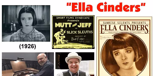 Second Saturday Silent Series: "Ella Cinders"