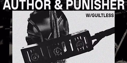 AUTHOR AND PUNISHER, GUILTLESS, ONSETTER, SHADOW AND CLAW