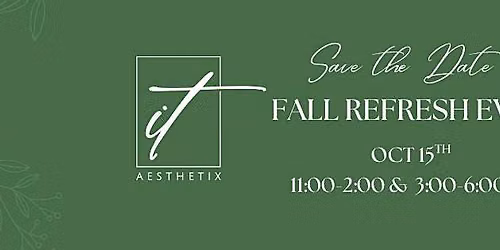 iT Aesthetix At River Center Fall Refresh Event