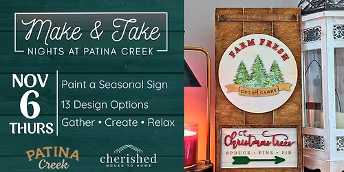 Make & Take Nights at Patina Creek - Seasonal Leaner Sign