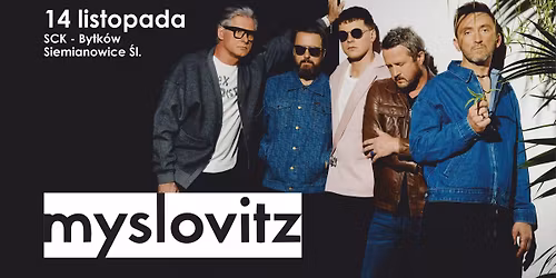 MYSLOVITZ | SIEMIANOWICE \u015aL\u0104SKIE