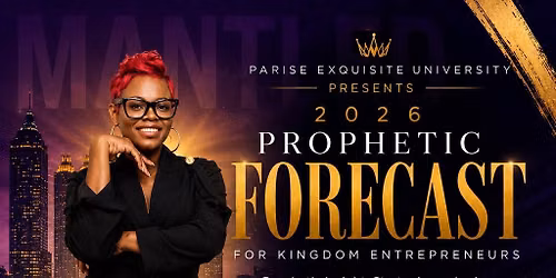 2026 Prophetic Forecast for Kingdom Entrepreneurs