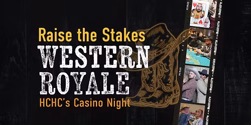 Raise the Stakes Western Royale Casino Night Fundraiser