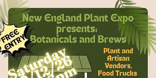 Botanicals and Brews: by New England Plant Expo at Epicure - CT