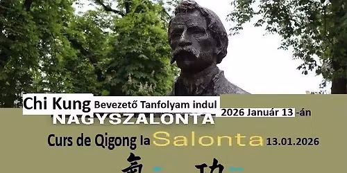 Curs de Qigong - Ini\u021biere \/ Chi Kung - Bevezet\u0151 Tanfolyam