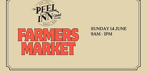 Peel Inn Farmers Markets June 2026
