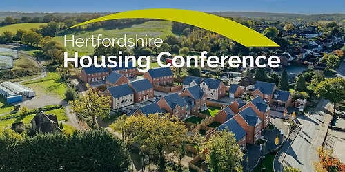 Herts Housing Conference 2026: Future in Focus