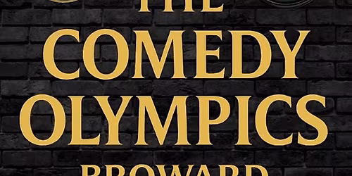 The Comedy Olympics -Broward Edition