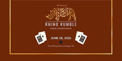 2nd Annual Rhino Rumble Poker Championship