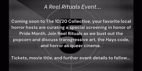 Reel Rituals: Film Screening for Pride