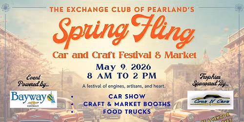 Annual Pearland Exchange Club Car & Craft Show and Market