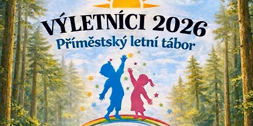 V\u00fdletnici - p\u0159\u00edm\u011bstsk\u00fd t\u00e1bor Liberec 