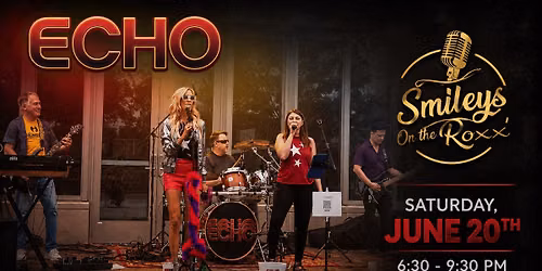 ECHO returns to Smiley\u2019s on the Roxx