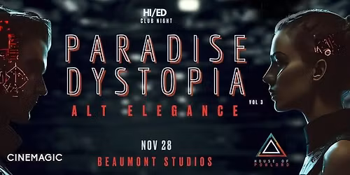 Paradise Dystopia: Alt Elegance