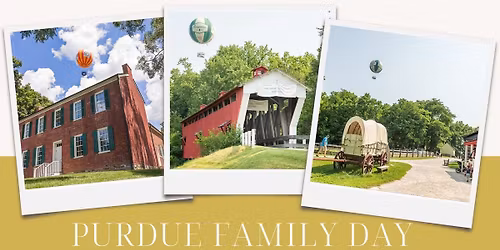 Purdue Family Day at Conner Prairie