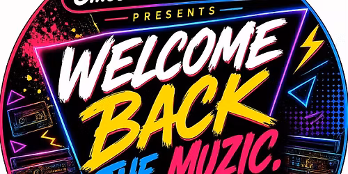 Welcome Back The Muzic PARTY!