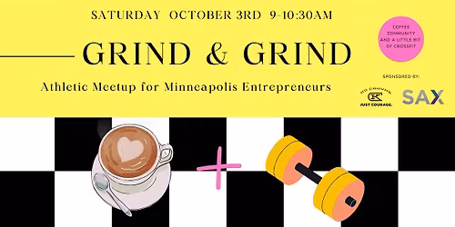 GRIND & GRIND Fall - Minneapolis Athletic Meetup for Entrepreneurs  \u2615\ufe0f