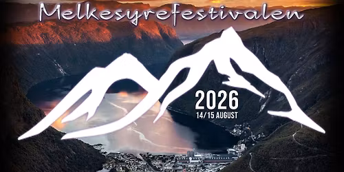Melkesyrefestivalen'26
