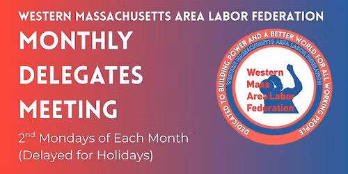 February Delegates Meeting