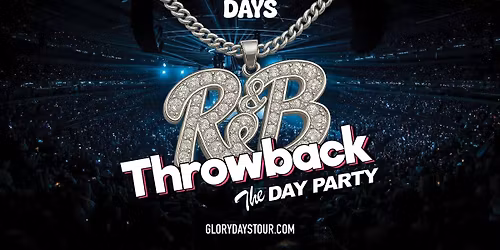 R&amp;B Throwback Day Party - Chelmsford \u2728