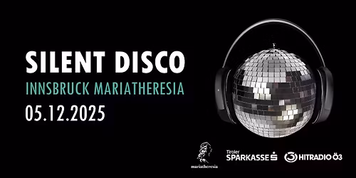 Silent Disco | Innsbruck mariatheresia