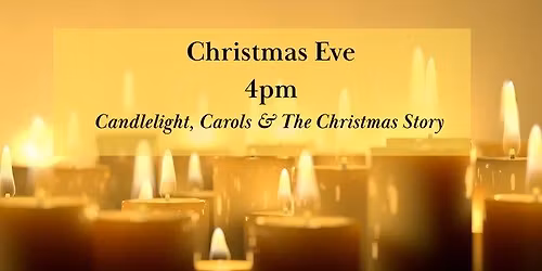 Candlelight, Carols & The Christmas Story