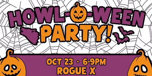 Howl-O-Ween Party!