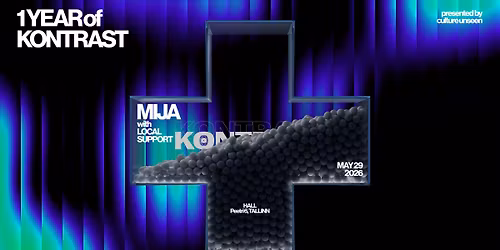 1-year of KONTRAST with Mija - HALL x SVE x culture unseen
