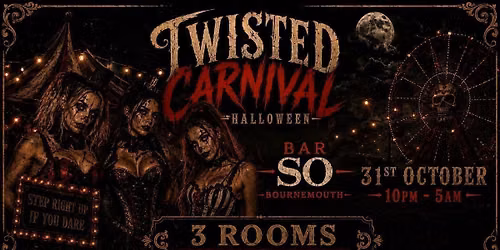 SO Saturday Halloween Special | Twisted Carnival 