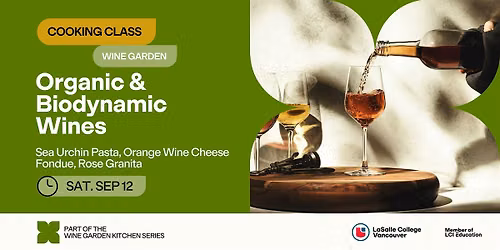 LCV Kitchen Series: Organic and Biodynamic Wines