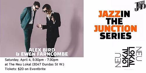 Alex Bird & Ewen Farncombe at Neu Lokal!