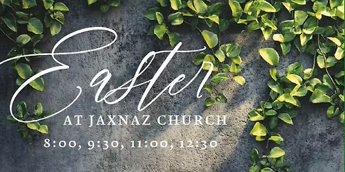 Easter at JaxNaz