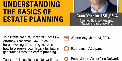 Understanding the Basics of Estate Planning and Elder Law