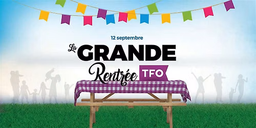 La grande rentr\u00e9e TFO!