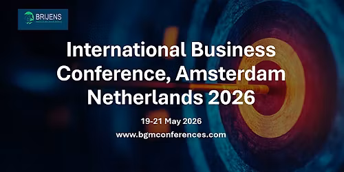 International Business Conference, Amsterdam, Netherlands 2026