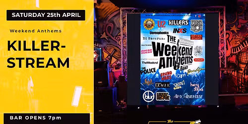 Killerstream - Weekend Anthems