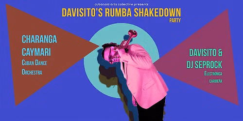 Davisito's Rumba Shakedown