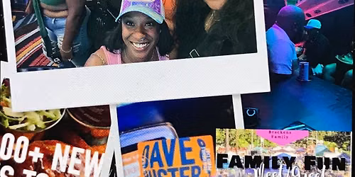 Dave and Busters