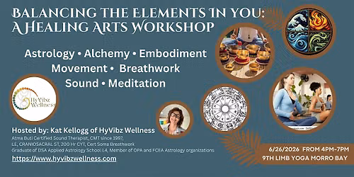 Balancing the Elements in You: A Healing Arts Workshop