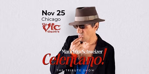 Celentano Tribute Show \u2022 Chicago