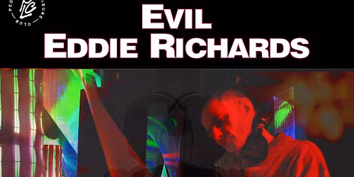 Spectrum presents Evil Eddie Richards