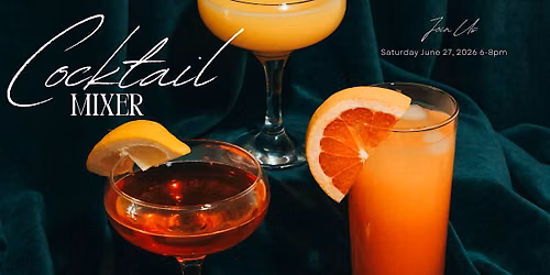 Cocktail Mixer \/ Drink Mixing Class