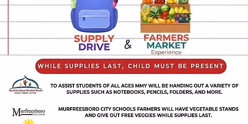 FREE Back to School Drive & Farmer\u2019s Market Experience!