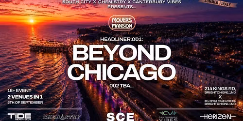 BEYOND CHICAGO, TBA | Live DJ Set - Brighton